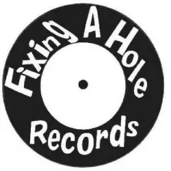 Fixing A Hole Records