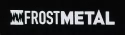 FrostMetal