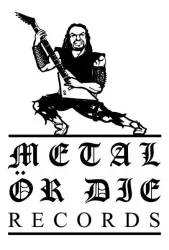 Metal Ör Die Records