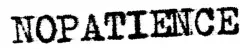 No Patience
