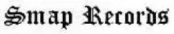 Smap Records