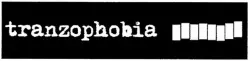 Tranzophobia