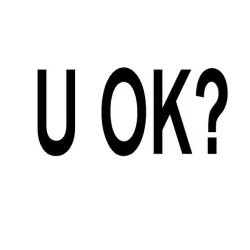 U OK?