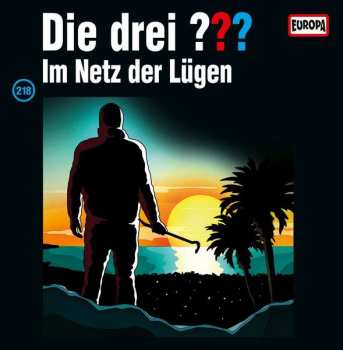2LP Kari Erlhoff: Die Drei ??? 218 - Im Netz Der Lügen  LTD