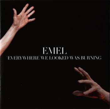 CD نيسم جلال: Everywhere We Looked Was Burning