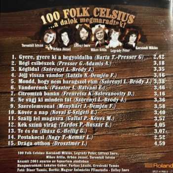 CD 100 Folk Celsius: ... A Dalok Megmaradtak