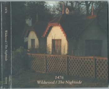2CD 1476: Wildwood/The Nightside DIGI