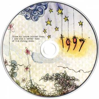 CD 1997: Since My House Burned Down I Now Own A Better View Of The Rising Moon