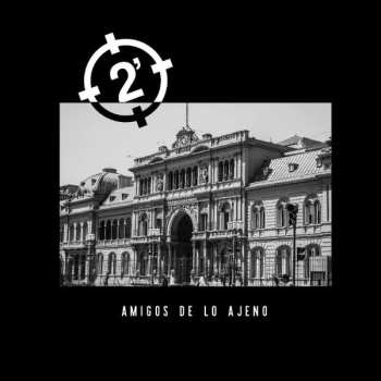 Album 2 Minutos: Amigos De Lo Ajeno
