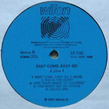 LP 2 plus 1: Easy Come, Easy Go