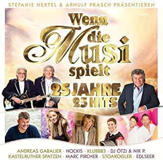 CD Various: Wenn Die Musi Spielt - 25 Jahre 25 Hits