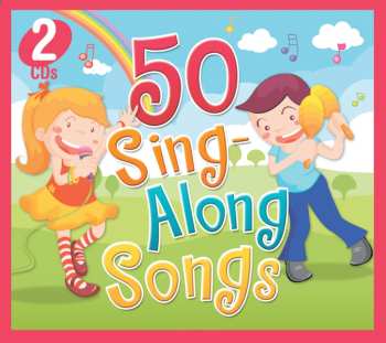 Album Various: 50 Sing Along Songs