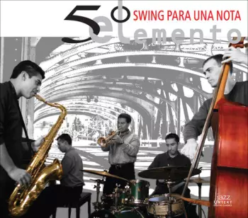 5o Elemento: Swing Para Una Nota