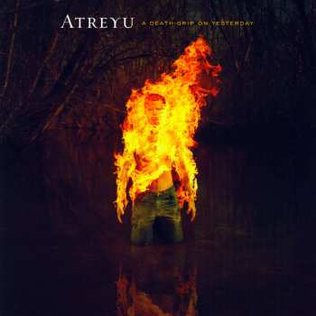 CD Atreyu: A Death-Grip On Yesterday