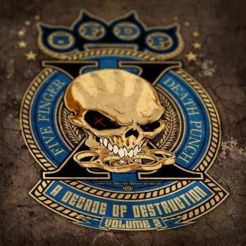 Album Five Finger Death Punch: A Decade Of Destruction Volume 2