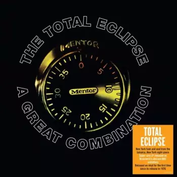 The Total Eclipse: A Great Combination
