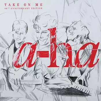 a-ha: Take On Me - 40th Anniversary