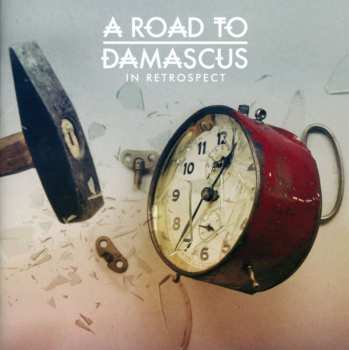 CD A Road To Damascus: In Retrospect