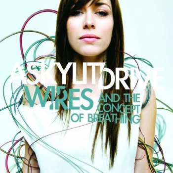 Album A Skylit Drive: Wires... And The Concept Of Breathing