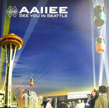 LP Aaiiee: See You In Seattle CLR