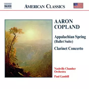 Appalachian Spring / Clarinet Concerto / Quiet City