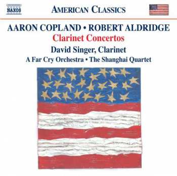 CD Aaron Copland: Clarinet Concertos