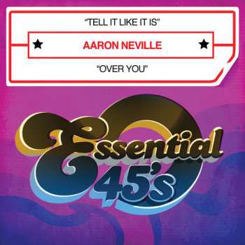 Album Aaron Neville: Tell It Like It Is / Why Worry