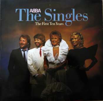 2LP ABBA: The Singles (The First Ten Years)