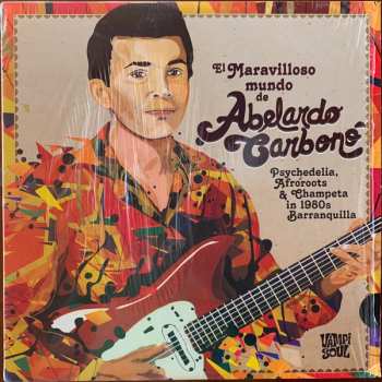 2LP Abelardo Carbonó: El Maravilloso Mundo De... 