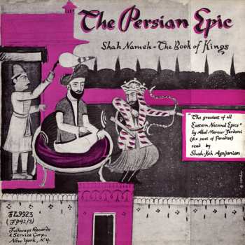 Album Abol Mansur Ferdovci: The Persian Epic: Shah-Nameh - The Book Of Kings