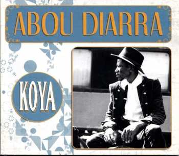 CD Abou Diarra: Koya
