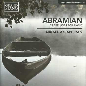 CD Mikael Ayrapetyan: 24 Preludes For Piano