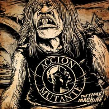 Album Accion Mutante: The Time Machine