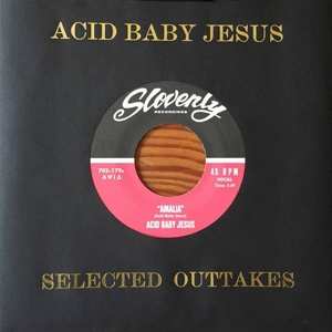 SP Acid Baby Jesus: Selected Outtakes