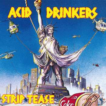 LP Acid Drinkers: Strip Tease