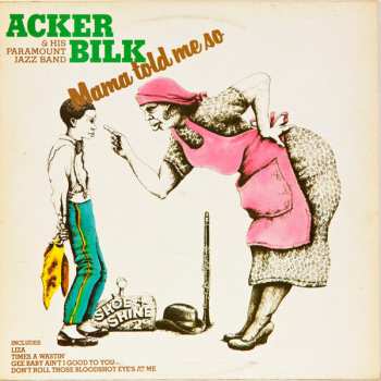 LP Acker Bilk And His Paramount Jazz Band: Mama Told Me So (PODPISY)