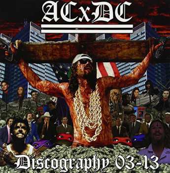 Album ACxDC: Discography 03-13
