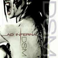 CD Ad Inferna: DSM