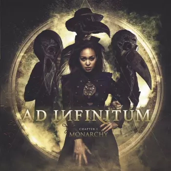 Ad Infinitum: Chapter I: Monarchy