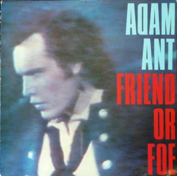 LP Adam Ant: Friend Or Foe