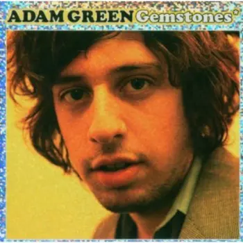 Adam Green: Gemstones*