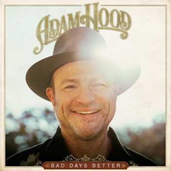 Album Adam Hood: Bad Days Better