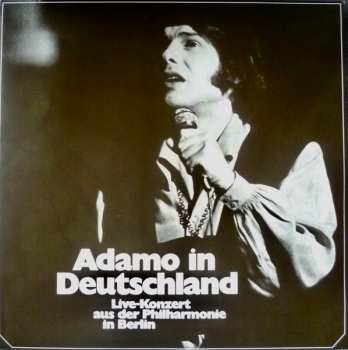 2LP/Box Set Adamo: Adamo In Deutschland (Live-Konzert Aus Der Philharmonie In Berlin)