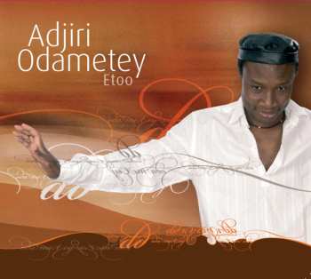 Album Adjiri Odametey: Etoo
