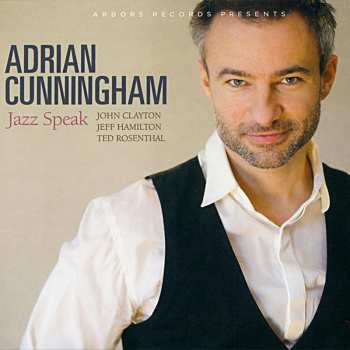 Album Adrian Cunningham: Jazz Speak