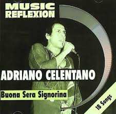 CD Adriano Celentano: Buona Sera Signorina