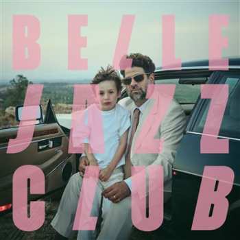 Album Adrien Soleiman: Belle Jazz Club Vol. 1