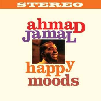 LP Ahmad Jamal: Happy Moods