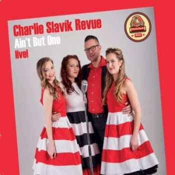 CD Charlie Slavík Revue: Ain't But One DIGI