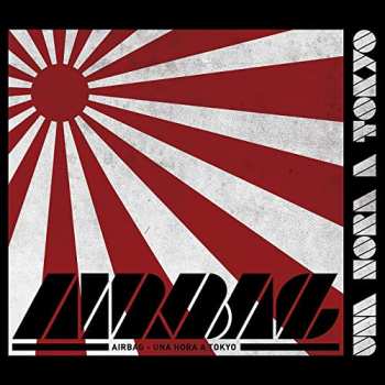 Album Airbag: Una Hora A Tokyo